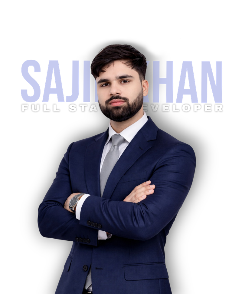 Sajid Khan – Full-Stack Developer